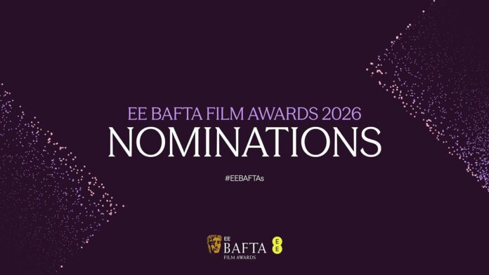BAFTA Nominations 2026 Film Awards Announced BAFTA Nominations 2026 Film Awards Announced